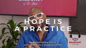 Practicing Hope With Folliculitis Keloidalis Nuchae | Adrian’s Story
